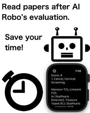 Read papers after AI Robo's evaluation. Save your time!