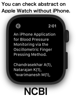 You can check abstract on Apple Watch without iPhone. NCBI